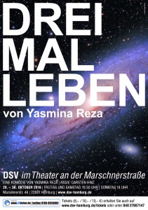 Drei Mal Leben - DSV im Theater an der Marschnerstraße Drei Mal Leben - DSV im Theater an der Marschnerstraße